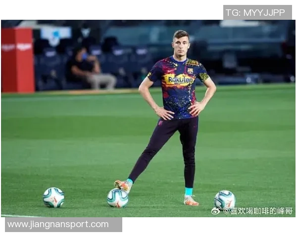 佩尼亚感慨对阵老东家巴萨旧友相见却成对手心情复杂